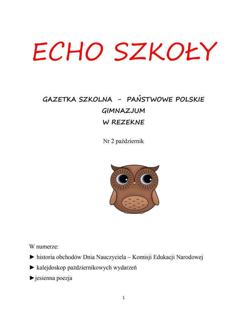 GAZETKA SZKOLNA - PAŃSTWOWE POLSKIE GIMNAZJUM W REZEKNE Nr 2 październik