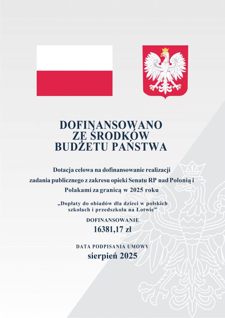 "Dopłaty do obiadów dla dzieci w polskich szkołach i przedszkolu na Łotwie”